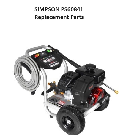SIMPSON PS60841-S POWER WASHER PARTS